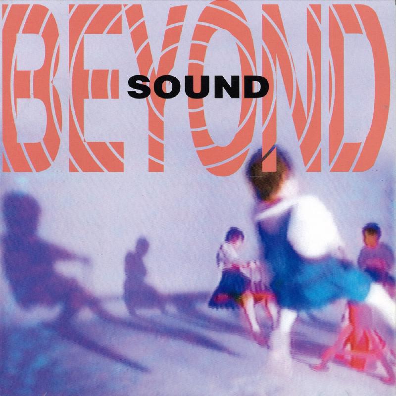 Featured image of post 每周专辑推荐 Beyond - Sound